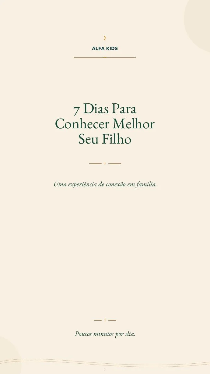7 dias para se aproximar de uma criança que você ama